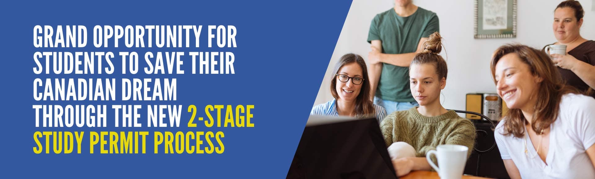 Canada New 2-Stage Study Permit process for International students