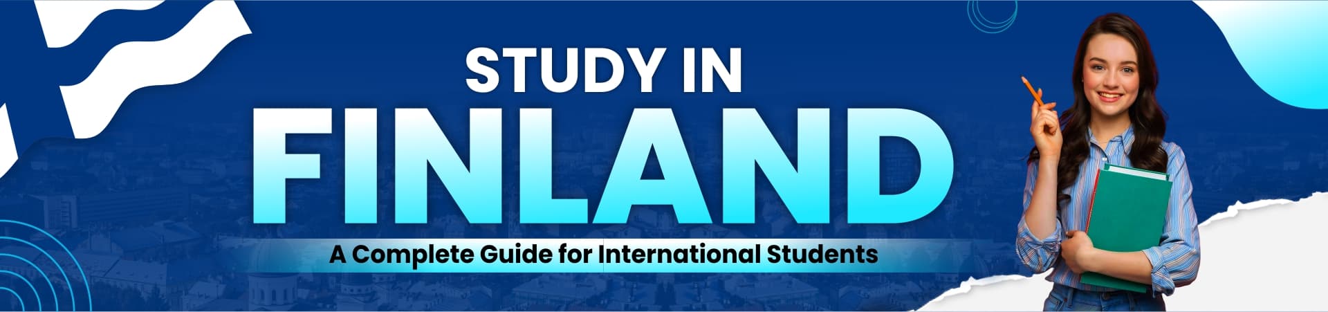 Study in Finland: A Complete Guide for International Students